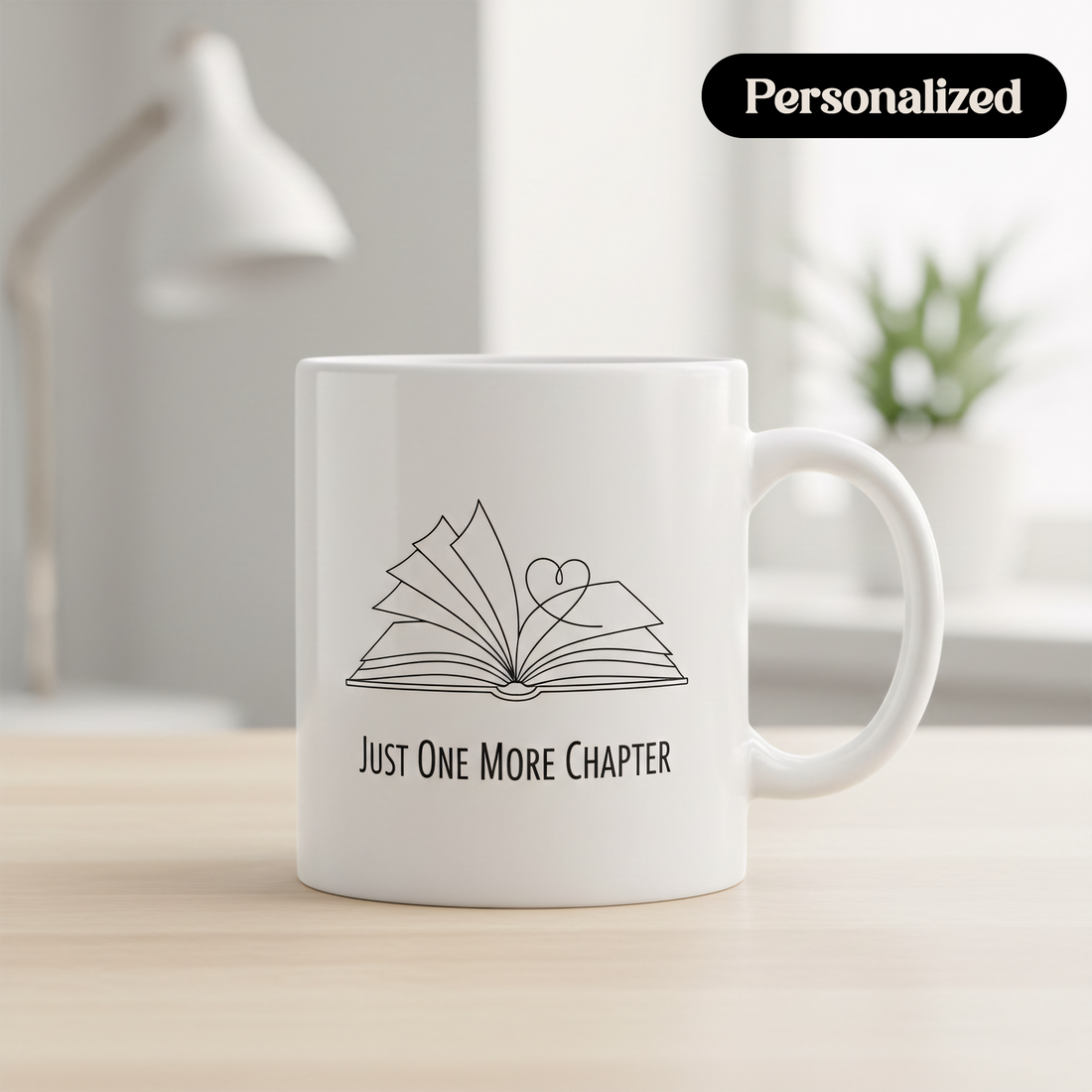 Just One More Chapter Mug – Minimalist Book Lover Coffee Cup – Gift for Readers & Bookworms |Mug 88