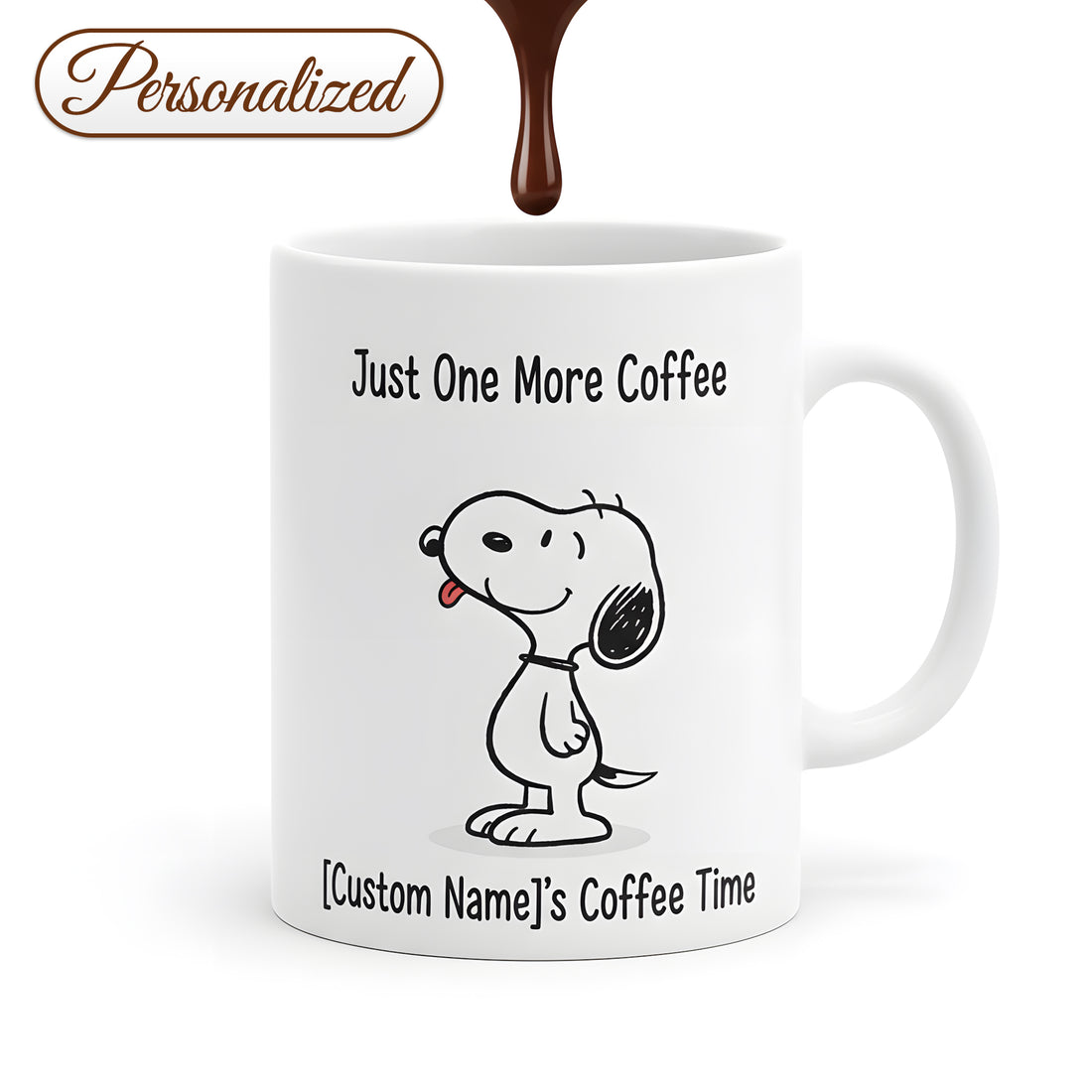 Just One More Dog Mug – Funny Dog Lover Coffee Cup – Gift for Dog Mom, Dog Dad & Pet Lovers |Mug 81