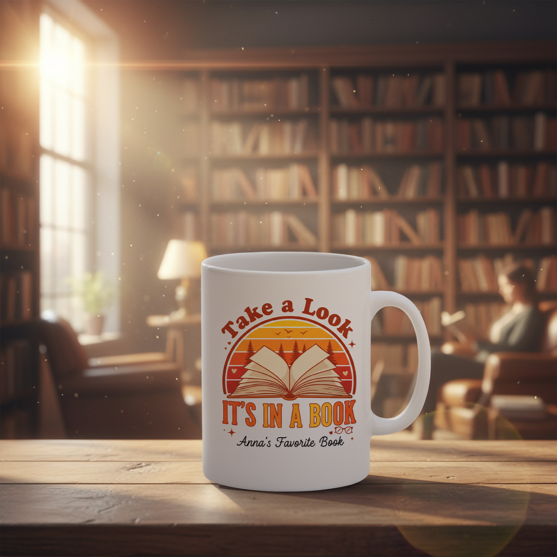 Take a Look, It’s in a Book Personalized Mug – Custom Book Lover Coffee Cup – Gift for Readers and Writers |Mug 51