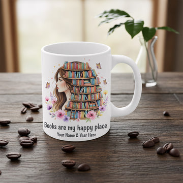 Books Are My Happy Place Personalized Mug – Custom Book Lover Coffee Cup – Gift for Readers, Bookworms, and Writers |Mug 55