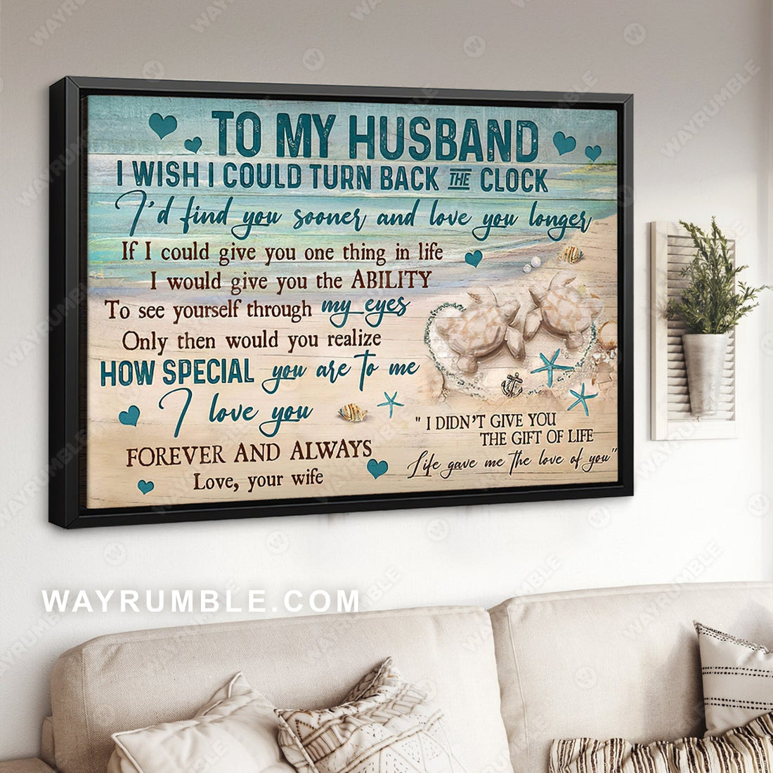 To my husband, Sand turtle, Sand beach, Life gave me the love of you - Couple Landscape Canvas Prints, Wall Art